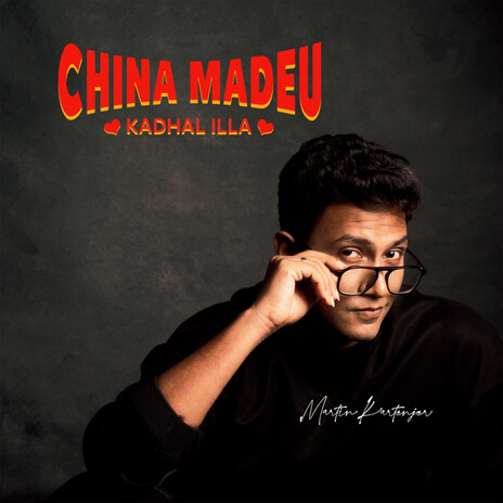 CHINA MADEU KADHAL ILLA | Boomplay Music