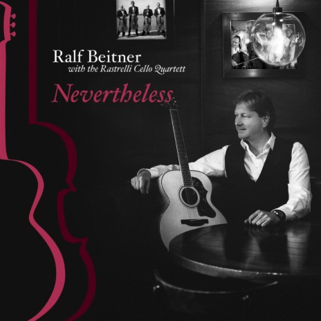 Nevertheless (with Rastrelli Cello Quartett)