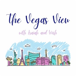 The Vegas View - EP09