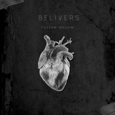 Belivers | Boomplay Music