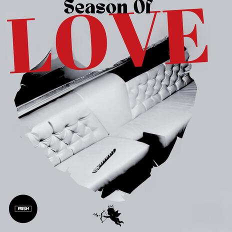 Season Of Love | Boomplay Music