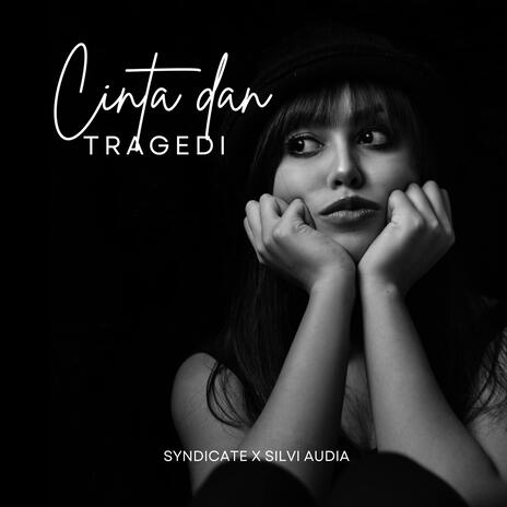 Cinta Dan Tragedi | Boomplay Music