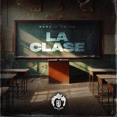 LA CLASE | Boomplay Music