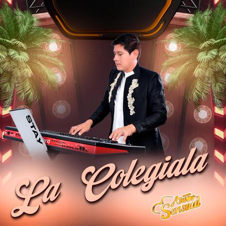 La Colegiala | Boomplay Music