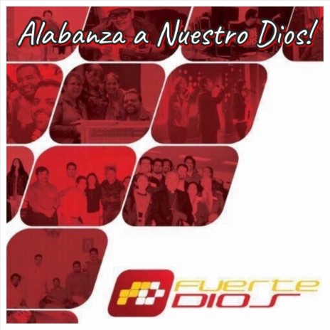 Alabanza a Nuestro Dios | Boomplay Music