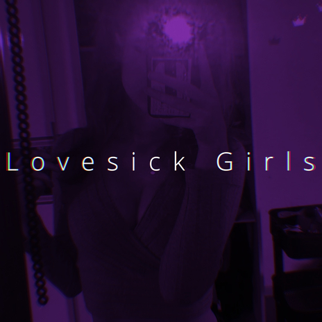 Lovesick Girls 2 (Speed) | Boomplay Music