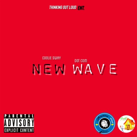 New Wave ft. DotCom | Boomplay Music