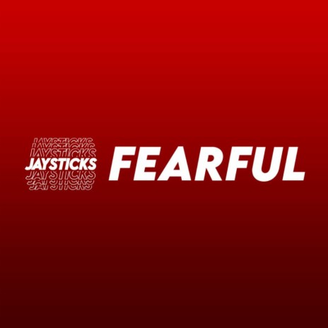 Fearful | Boomplay Music