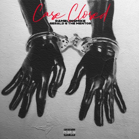 Case Closed ft. Gerald G The Mentor | Boomplay Music