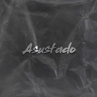 Asustado