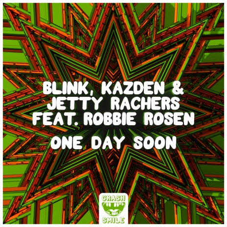 One Day Soon ft. Kazden, Jetty Rachers & Robbie Rosen | Boomplay Music