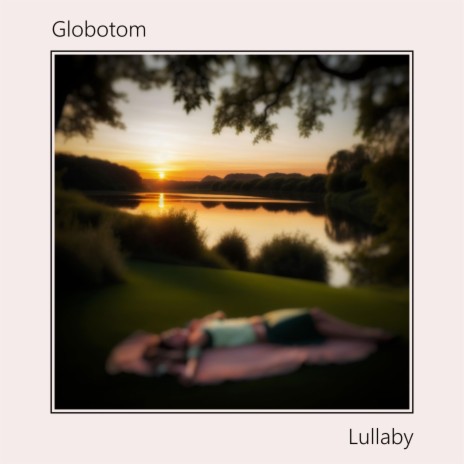 Lullaby (Tranquil Sunset Mix)
