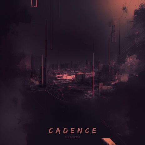 Cadence | Boomplay Music