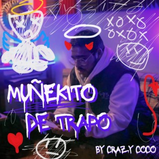 Muñekito de Trapo lyrics | Boomplay Music