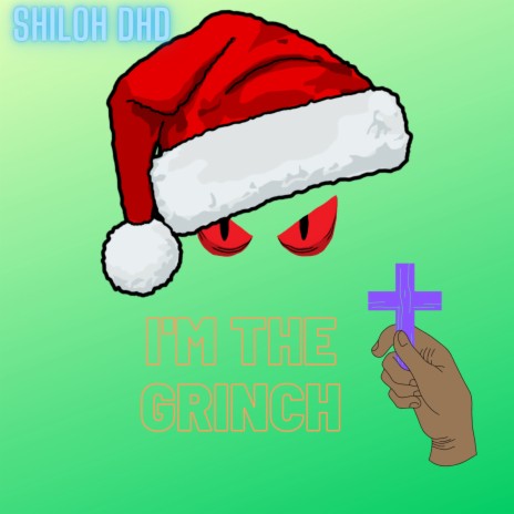 I'm The Grinch (prod. Pendo46 x Lexnour) | Boomplay Music
