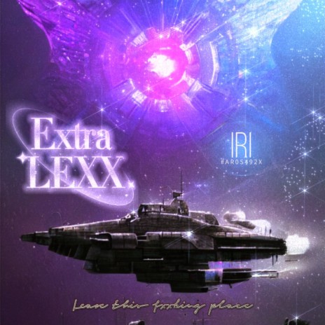 Extra LEXX | Boomplay Music