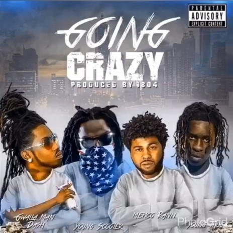 Going Crazy (feat. Young Scooter & Young Thug) | Boomplay Music