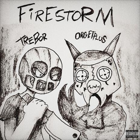 FIRESTORM ft. orgetplus | Boomplay Music