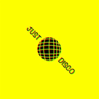 JUST DISCO