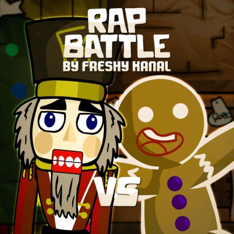 The Nutcracker vs. The Gingerbread Man ft. Snakebite126 | Boomplay Music