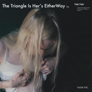 The Triangle Is Her's EitherWay lyrics | Boomplay Music