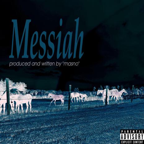 Messiah | Boomplay Music