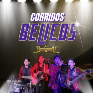 Corridos Beilicos en Vivo, Vol. 1 (En vivo)