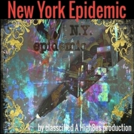 New York Epidemic | Boomplay Music