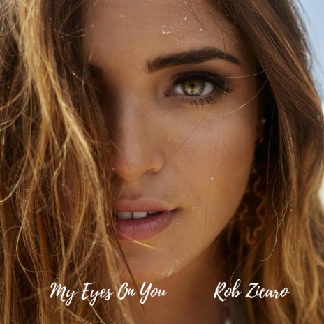 My Eyes On You | Boomplay Music