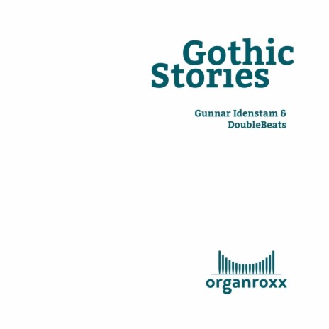 Gothic Stories ft. Doublebeats | Boomplay Music