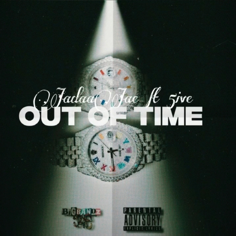 Out of Time ft. RTB 5ive