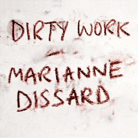 Dirty Work | Boomplay Music