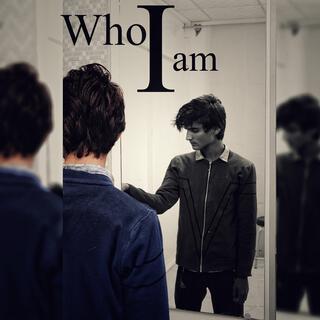 Who I Am