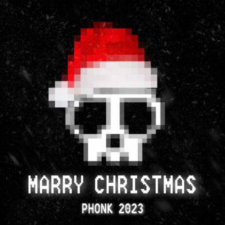 Merry Christmas Phonk