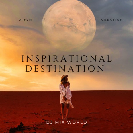 Inspirational Destination | Boomplay Music