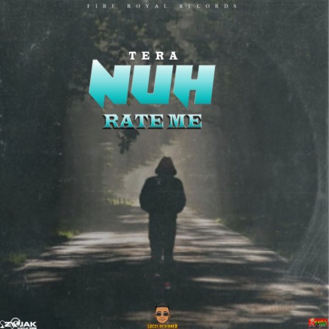 Nuh Rate Me (Original)