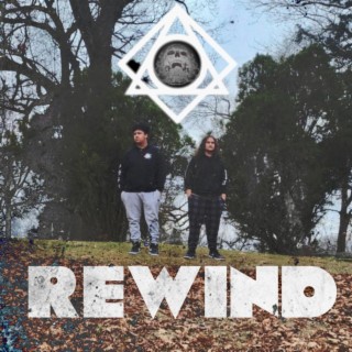 Rewind ft. Oakden Sapp lyrics | Boomplay Music