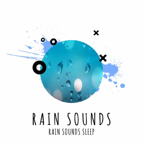 Raining Sounds For Sleep (Original Mix) | Boomplay Music