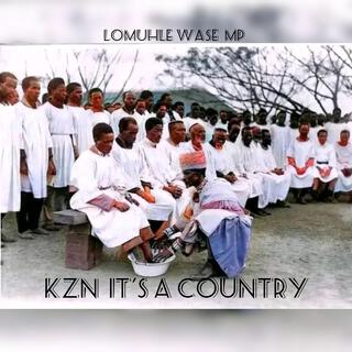 KZN it's a country