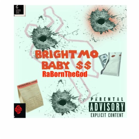 Brightmo Baby (A HoodLuv Story) (Bonus Track)