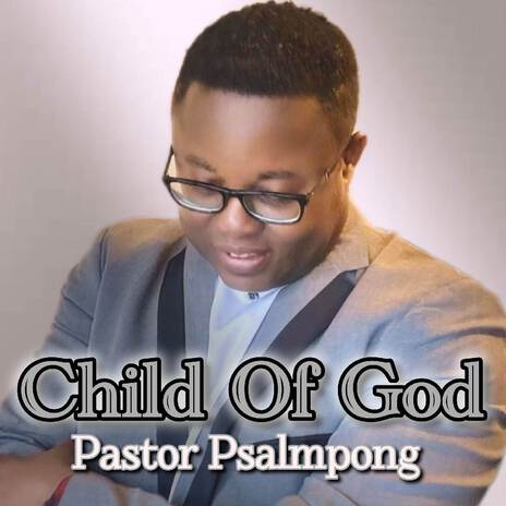 Child Of God | Boomplay Music