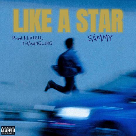 Like A Star | Boomplay Music