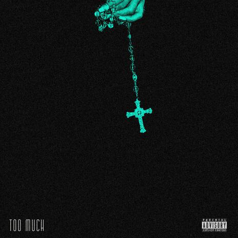 Too Much ft. Briills & Darreqm | Boomplay Music