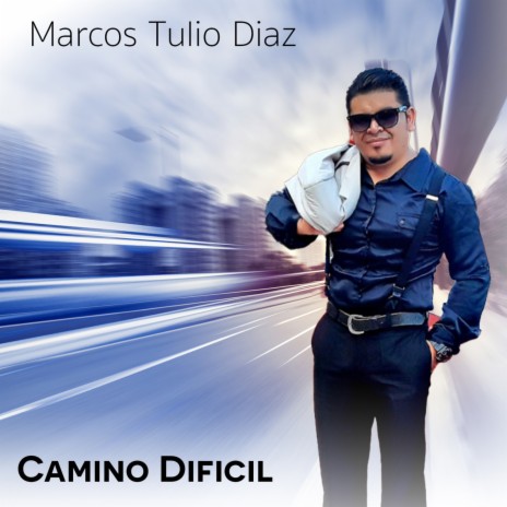 Camino Dificil | Boomplay Music