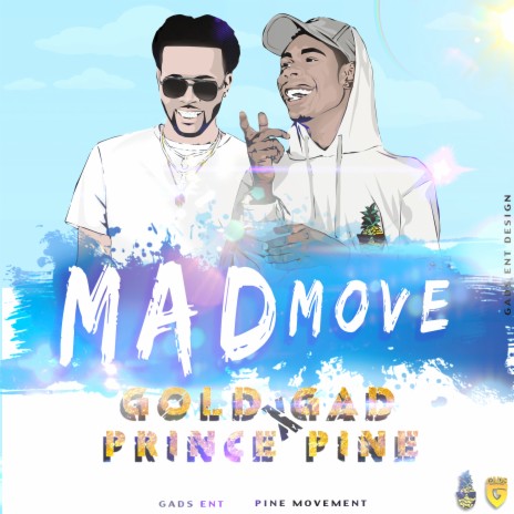 Mad Move ft. Prince Pine | Boomplay Music