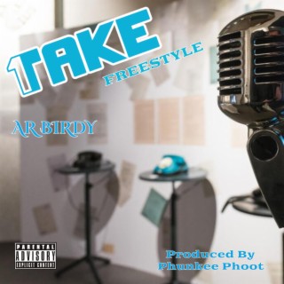 1 Take Freestyle lyrics | Boomplay Music