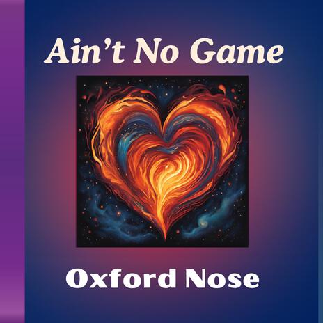 Ain't No Game | Boomplay Music