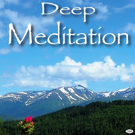Deep Meditation