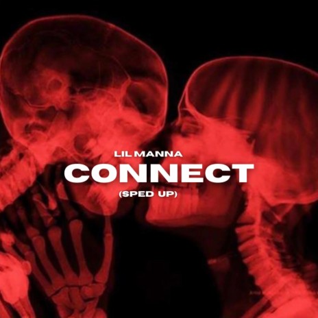 Connect (Sped Up) | Boomplay Music