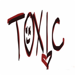 Toxic